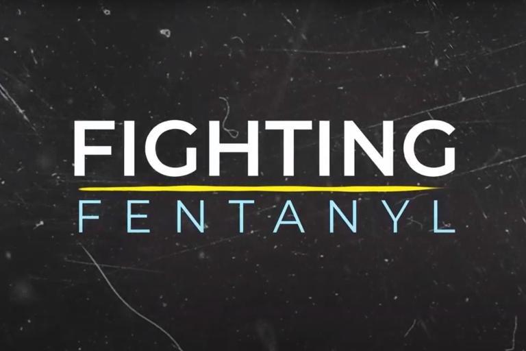 Fighting Fentanyl